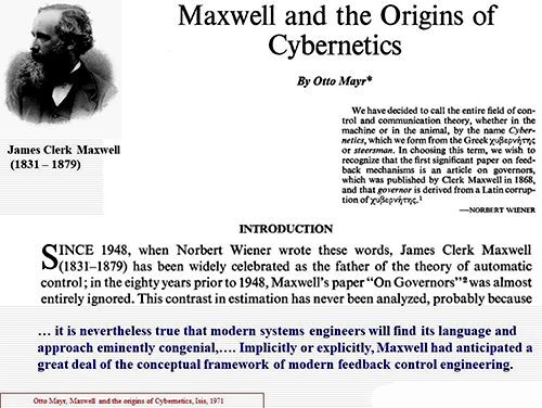 1948年維納為他的學(xué)說(shuō)取名Cybernetics就是為了向Maxwell的On Governor 論文致敬